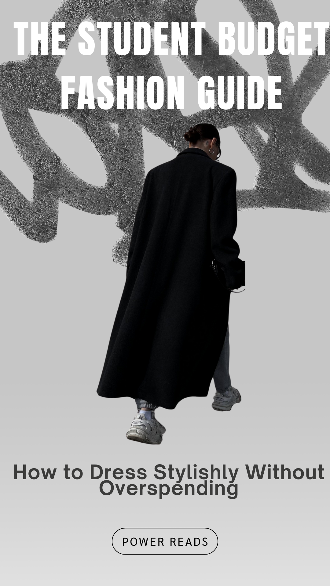 The Student Budget Fashion Guide: How to Dress Stylishly Without Overspending