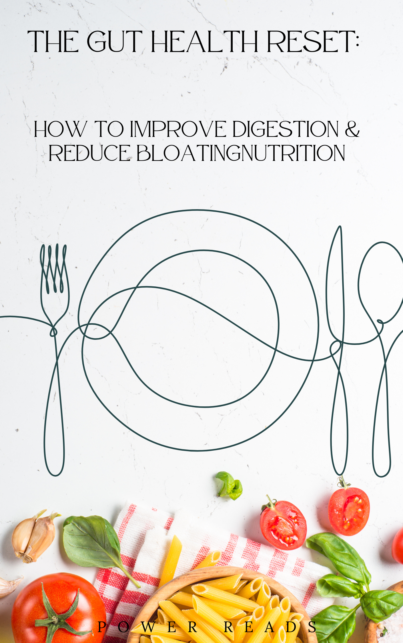 The Gut Health Reset: How to Improve Digestion & Reduce Bloating