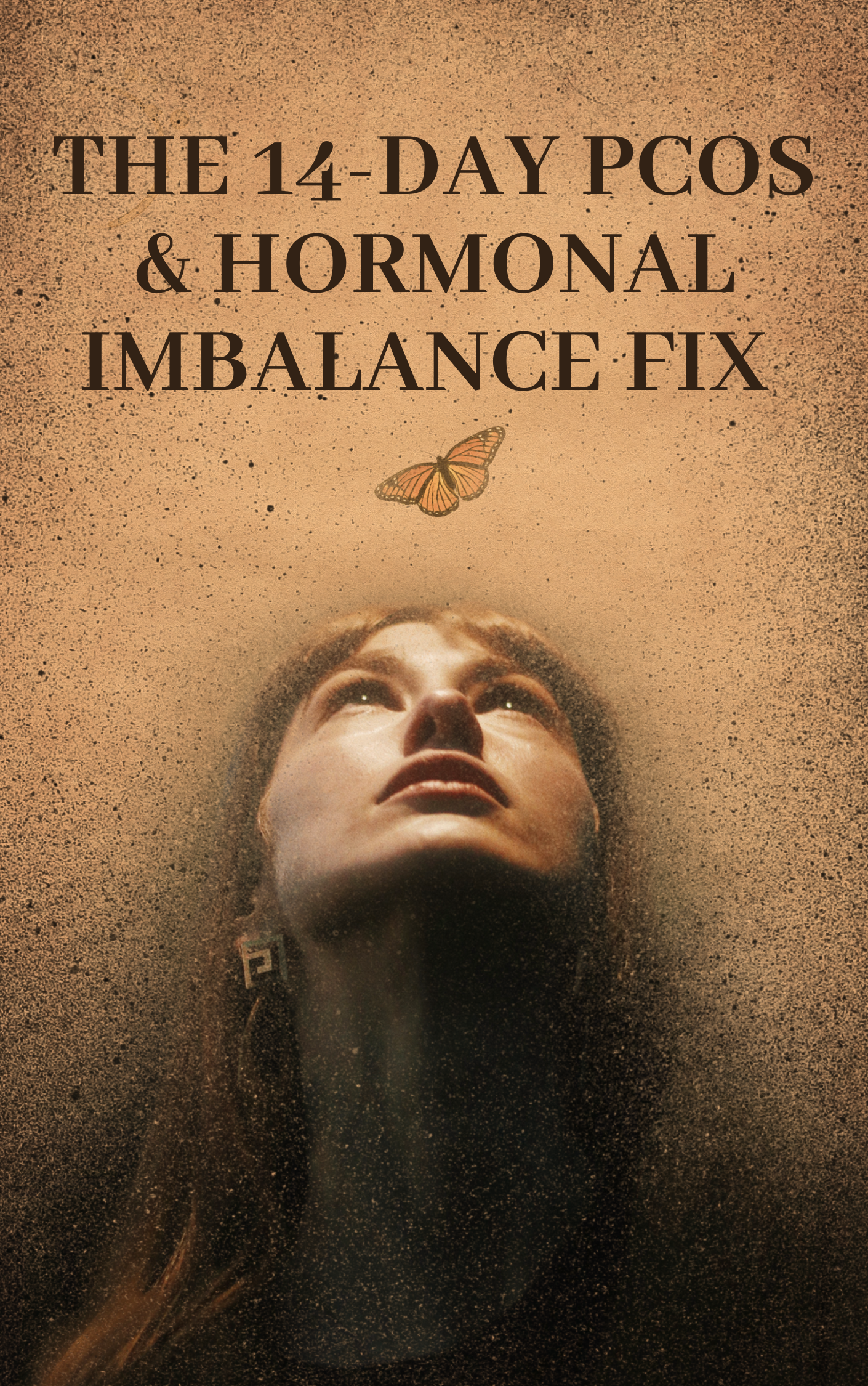 The 14-Day PCOS & Hormonal Imbalance Fix (Stop Weight Gain & Acne Naturally)