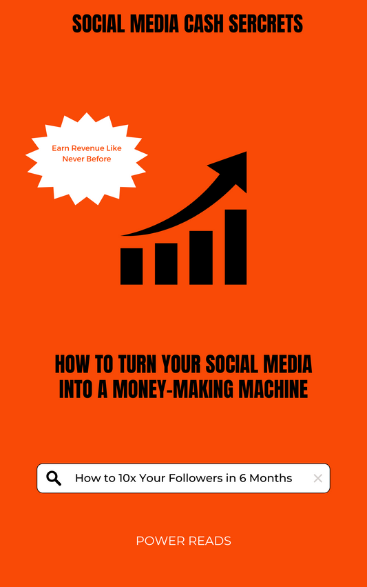 TikTok Cash Secrets: How to Turn Your Social Media Into a Money-Making Machine