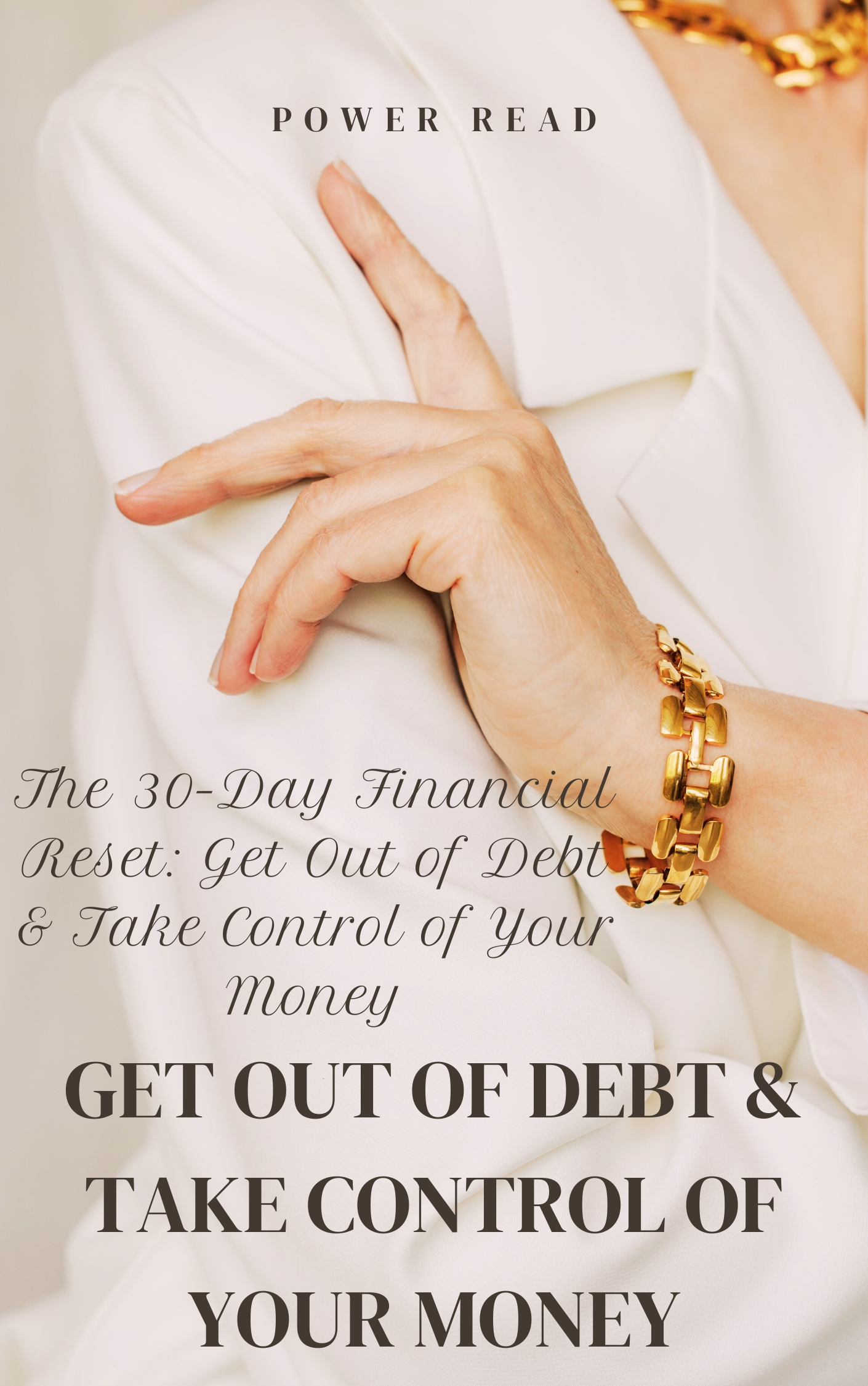 The 30-Day Financial Reset: Get Out of Debt & Take Control of Your Money